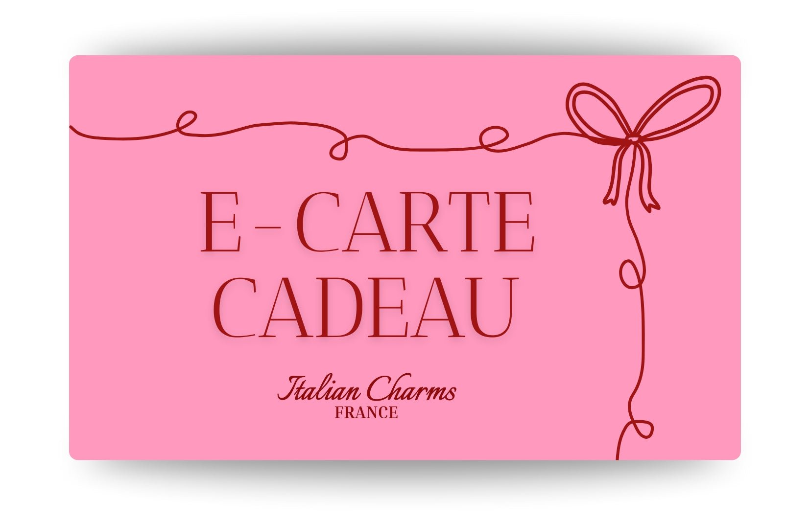E - Carte Cadeau Italian Charms France - Italian Charms France